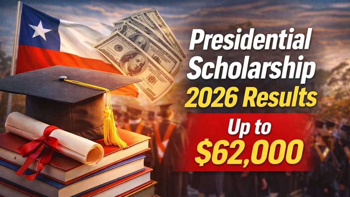 Presidential Scholarship 2026 Results Up to $62,000