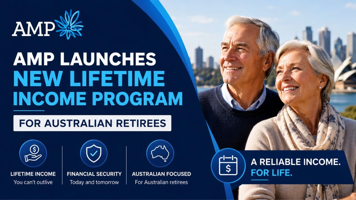 AMP Launches New Lifetime Income Program for Australian Retirees